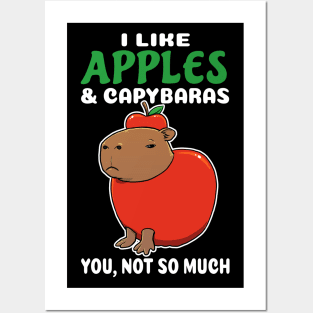 I Like Apples and Capybaras you not so much cartoon Posters and Art